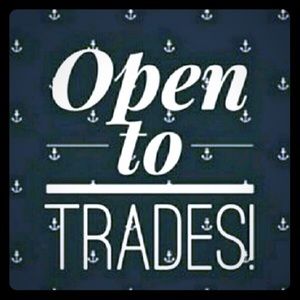 Trades are always welcome!!!